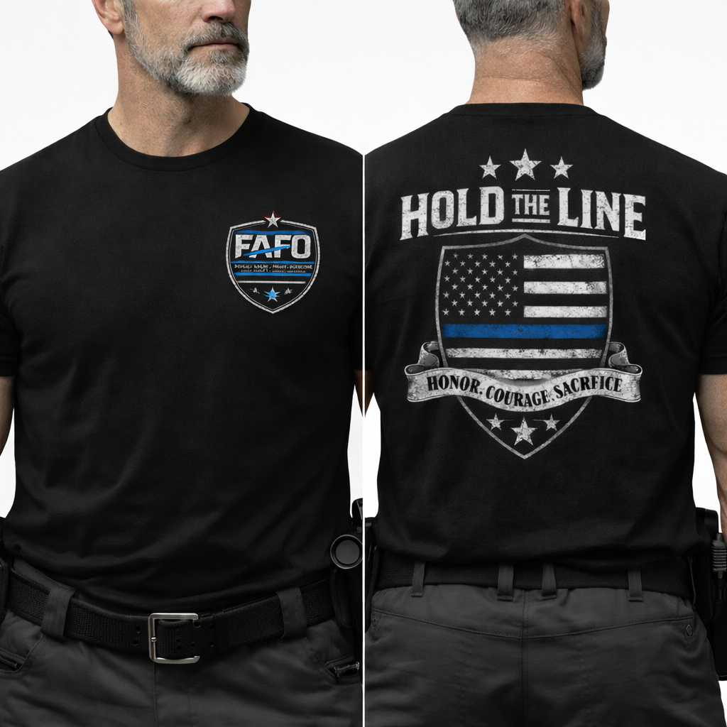 Hold the Line – Thin Blue Line FAFO Shirt